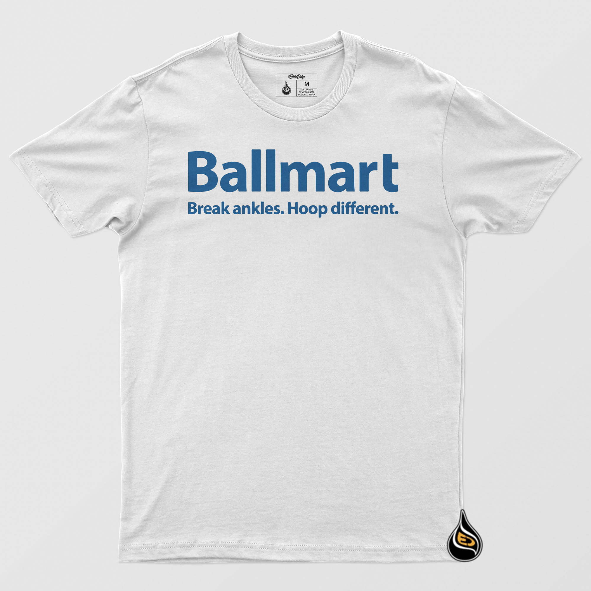 Ballmart Tee - EliteDrip