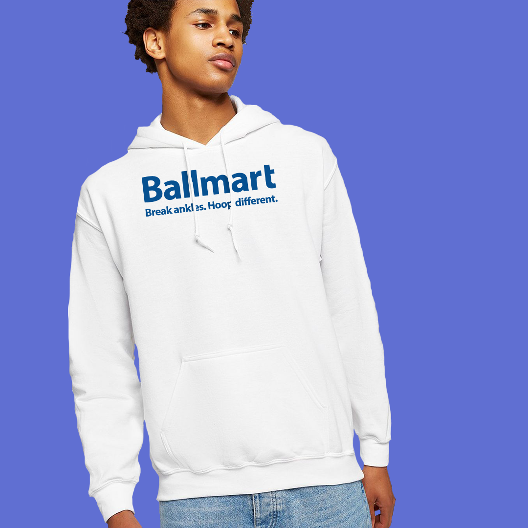 Ballmart Hoodie - EliteDrip