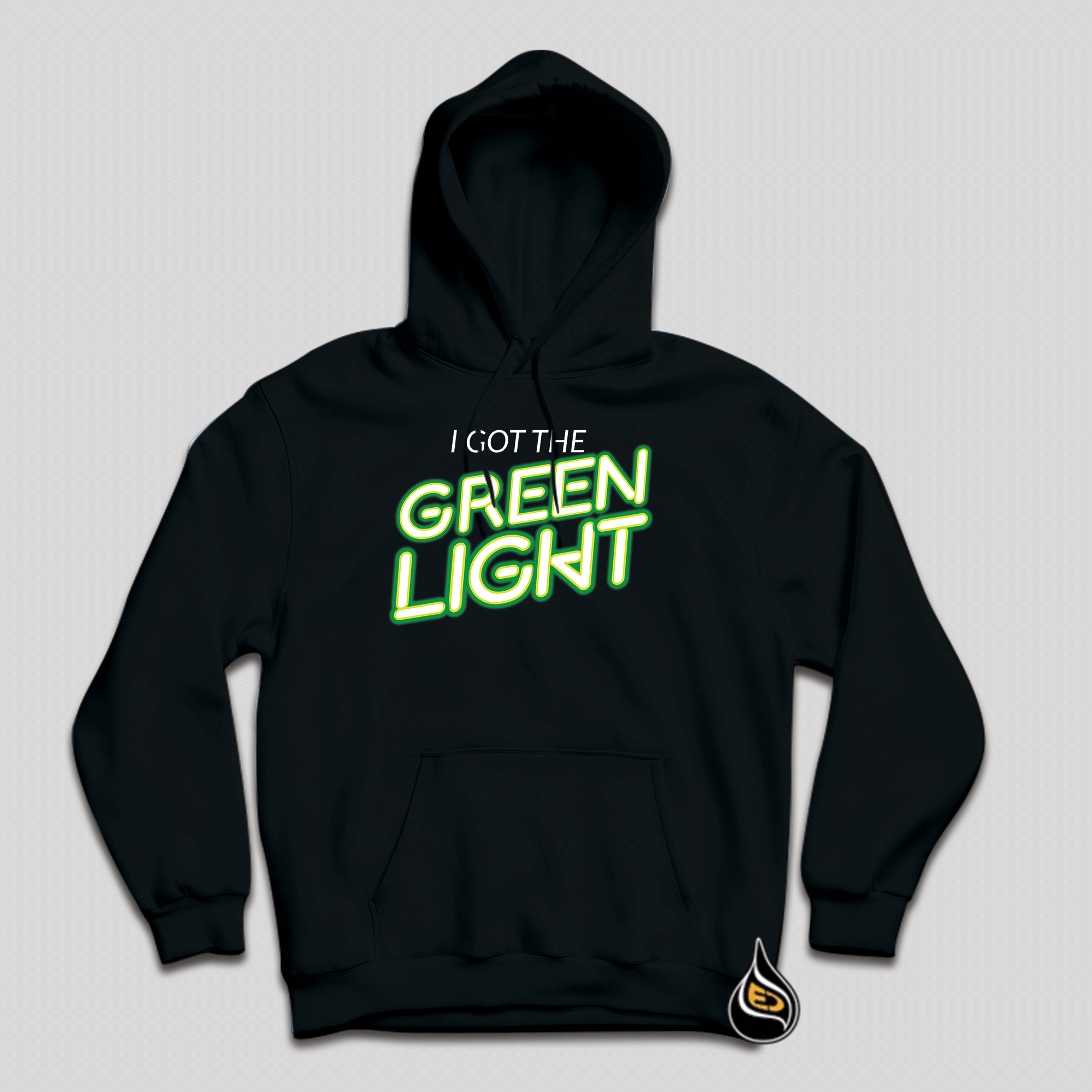 I Got the Green Light Hoodie - EliteDrip